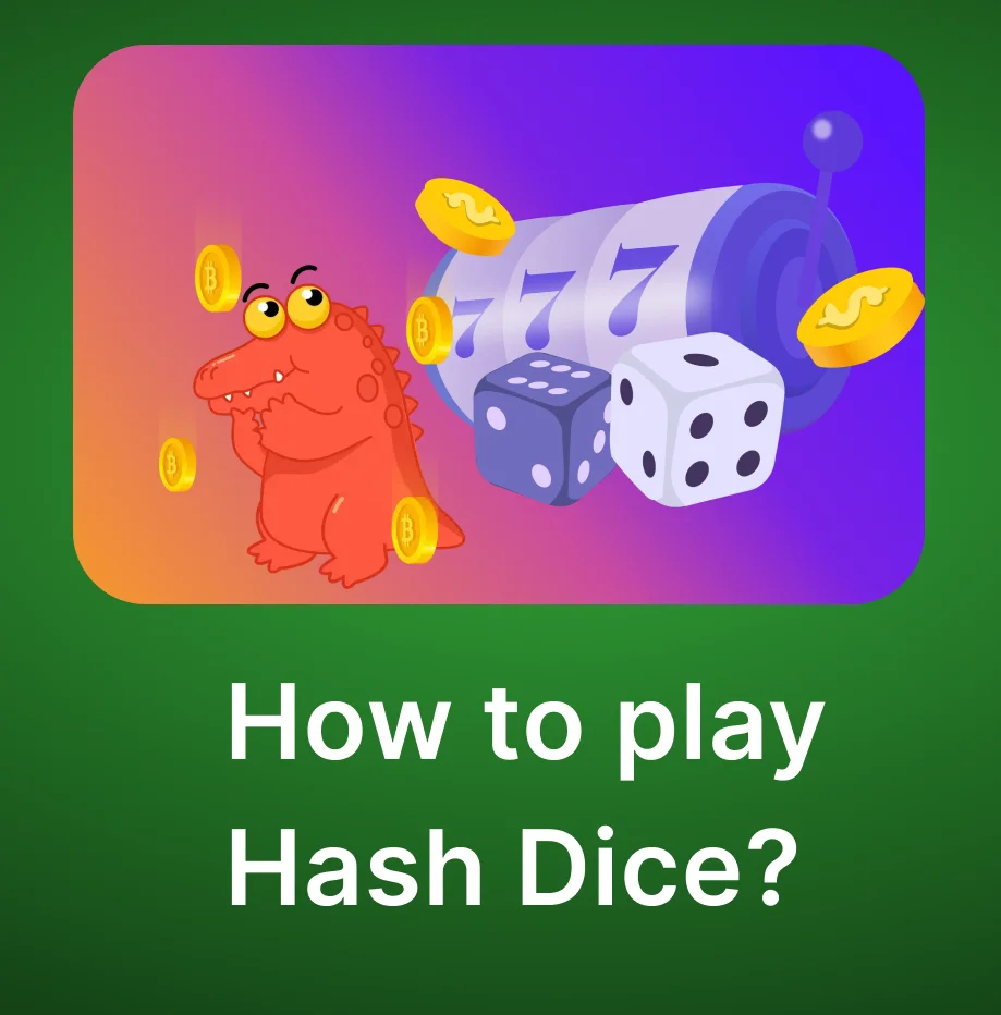 Learn how to play BC.Game Hash Dice by following these steps